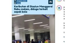 Kronologi Kericuhan yang Diduga Libatkan Suporter Sepak Bola di Stasiun Manggarai