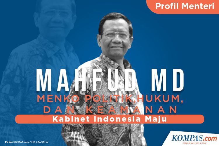 Profil Mahfud MD, Menko Politik, Hukum dan Keamanan
