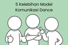 5 Kelebihan Model Komunikasi Dance