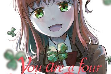 You are A Four Leaf Clover : Ketika Keberuntungan Datang Bersama Misteri