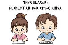 Teks Ulasan: Pengertian dan Ciri-cirinya