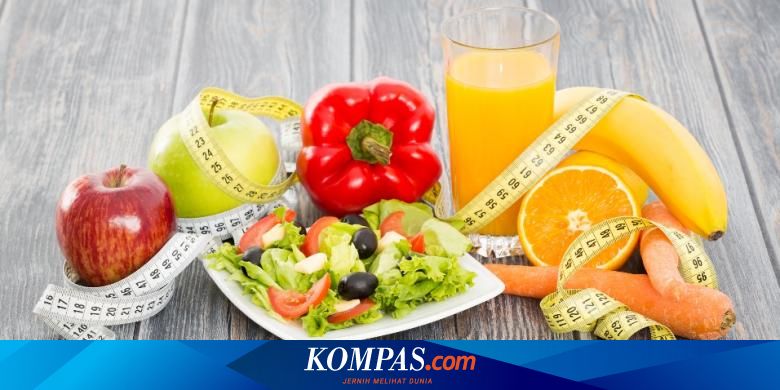 8 Langkah Mudah Diet Sehat Dan Seimbang Halaman All Kompas Com