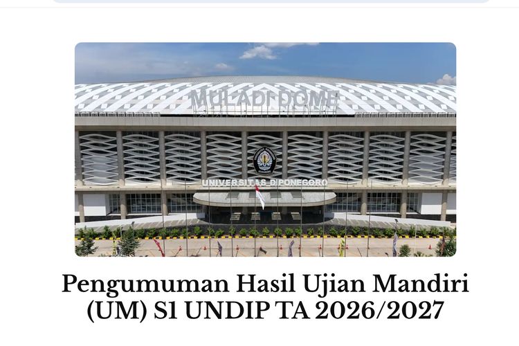Hari Ini Pengumuman Ujian Mandiri S1 Undip 2026, Cek Biaya Kuliah Semua Jurusan
