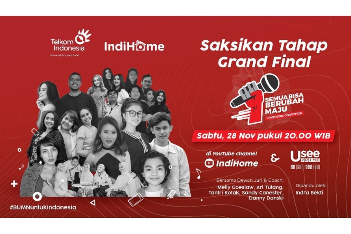 Saksikan Grand Final IndiHome Semua Bisa Berubah Maju Cover Song Competition di kanal YouTube IndiHome dan Channel UseePrime di IndiHome TV, Sabtu (28/11/2020) pukul 20.00. 