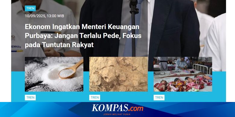 [POPULER TREN] Ekonom Minta Menkeu Purbaya Fokus Tuntutan Rakyat