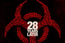 Film 28 Years Later Rilis Trailer: Ralph Fiennes Melawan Zombi, ke Mana Cillian Murphy?