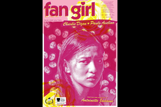 Sinopsis Fan Girl, Obsesi yang Berujung Kekecewaan, Tayang Hari Ini di Netflix