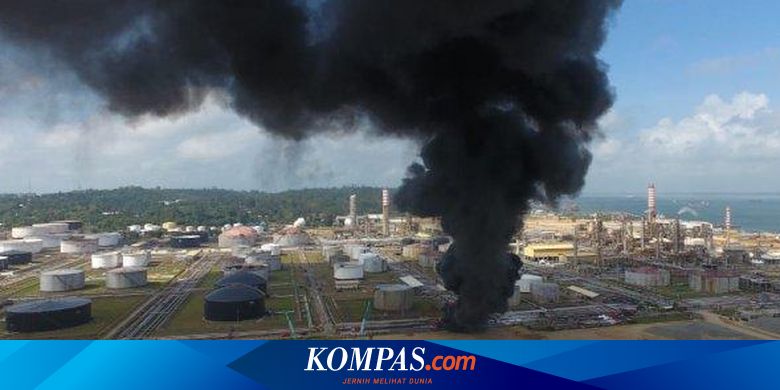Kilang Minyak di Balikpapan Terbakar, Ini Penjelasan ...