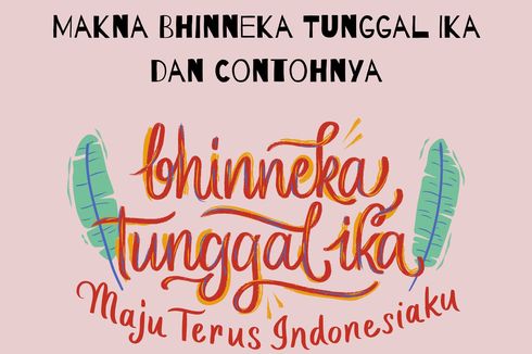 Makna Bhinneka Tunggal Ika dan Contohnya