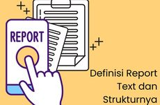 Definisi Report Text dan Strukturnya