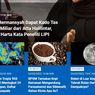[POPULER SAINS] Aurel Hermansyah Dapat Tas Rp1,4 Miliar dari Atta Halilintar | Kopi Kemasan Mengandung Parasetamol dan Sildenafil | Roket Luar Angkasa Tabrak Bulan
