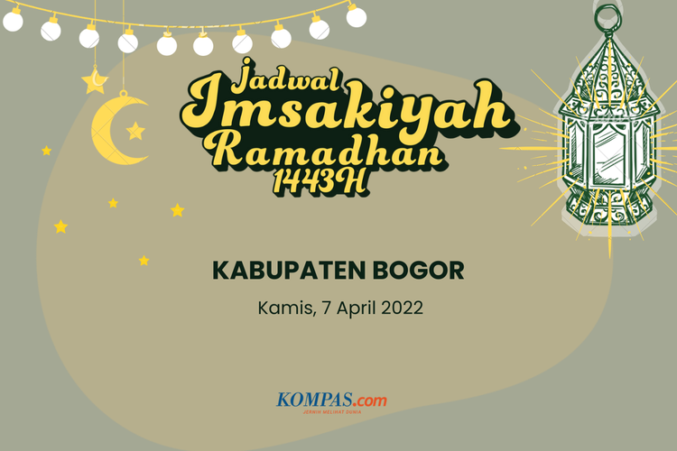 Berikut jadwal imsak dan buka puasa di Kabupaten Bogor dan sekitarnya hari ini, 7 April 2022