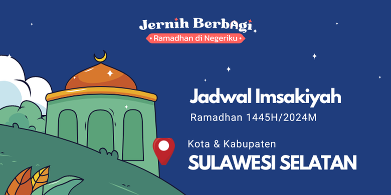 Jadwal Imsakiyah Provinsi Sulawesi Selatan