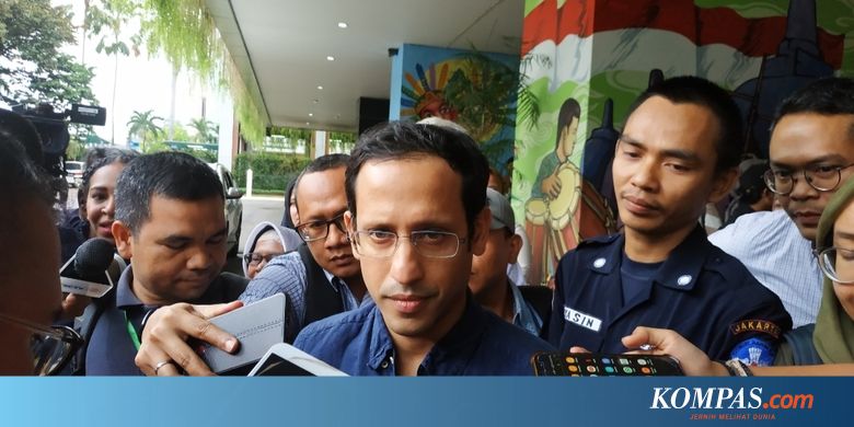 Nadiem Makarim Sebut Realisasi Penghapusan UN Setelah 2020 - Kompas.com - KOMPAS.com