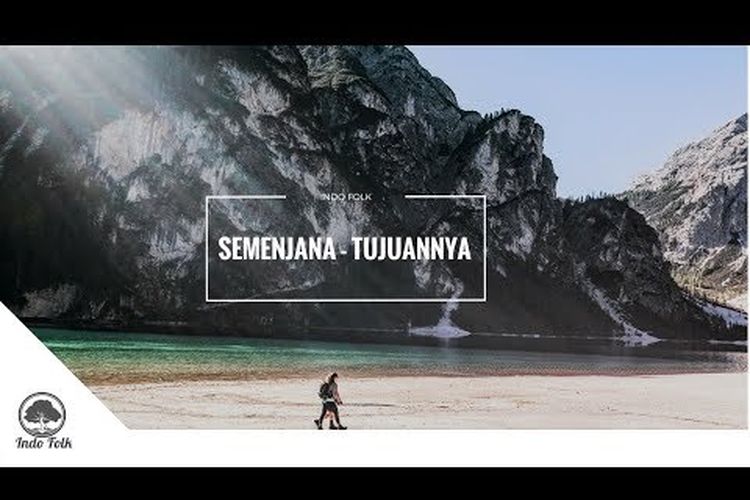 Tujuannya - Semenjana