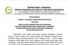 Hasil Seleksi Administrasi CPNS Setjen DPR RI Diumumkan, Kapan Masa Sanggah?