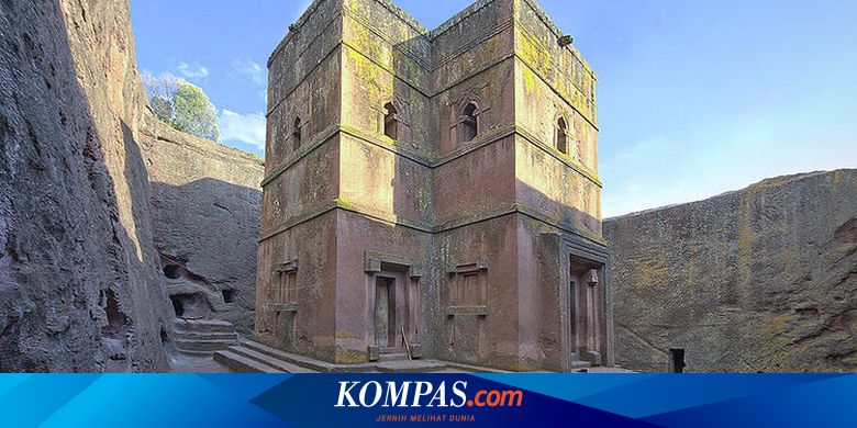 Konflik Labiela Meluas, UNESCO Minta Situs Gereja Rock Hewn Dilindungi - Vimarsana News