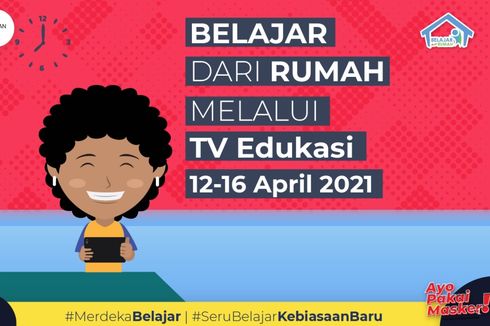 Jadwal dan Link Belajar dari Rumah TV Edukasi, Kamis 15 April 2021