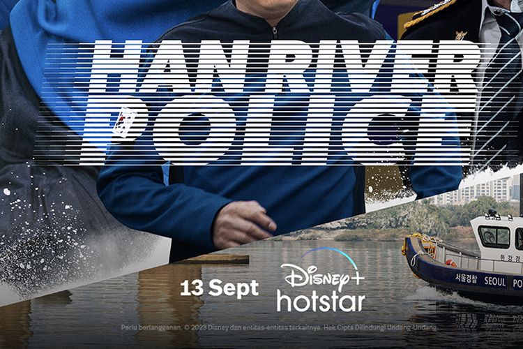Drama Korea Selatan Han River Police akan ditayangkan di Disney+ Hotstar mulai 23 September 2023.