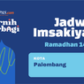 Jadwal Imsak dan Buka Puasa di Kota Palembang Hari Ini, 31 Maret 2023