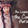 Sinopsis The Legend of the Condor Heroes, Kisah di Tengah Dinasti Song