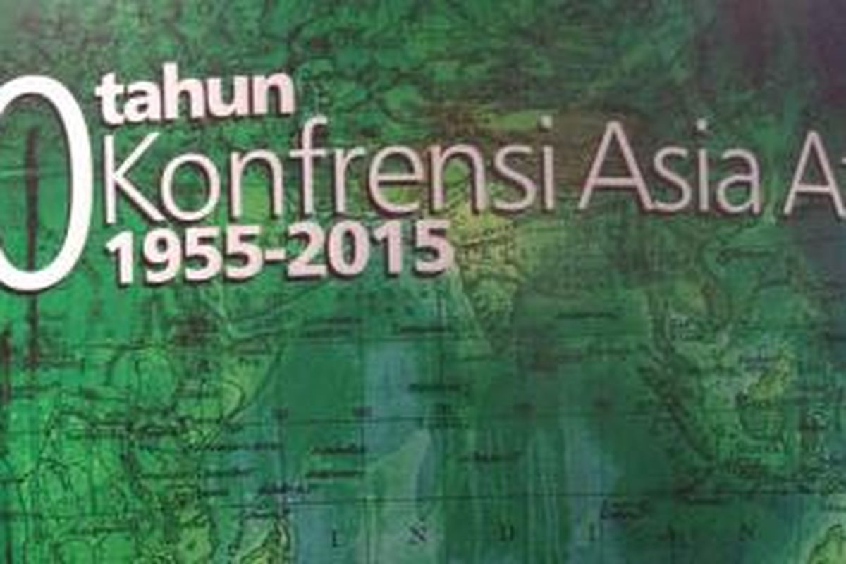 Peringatan 60 Tahun Konferensi Asia Afrika.