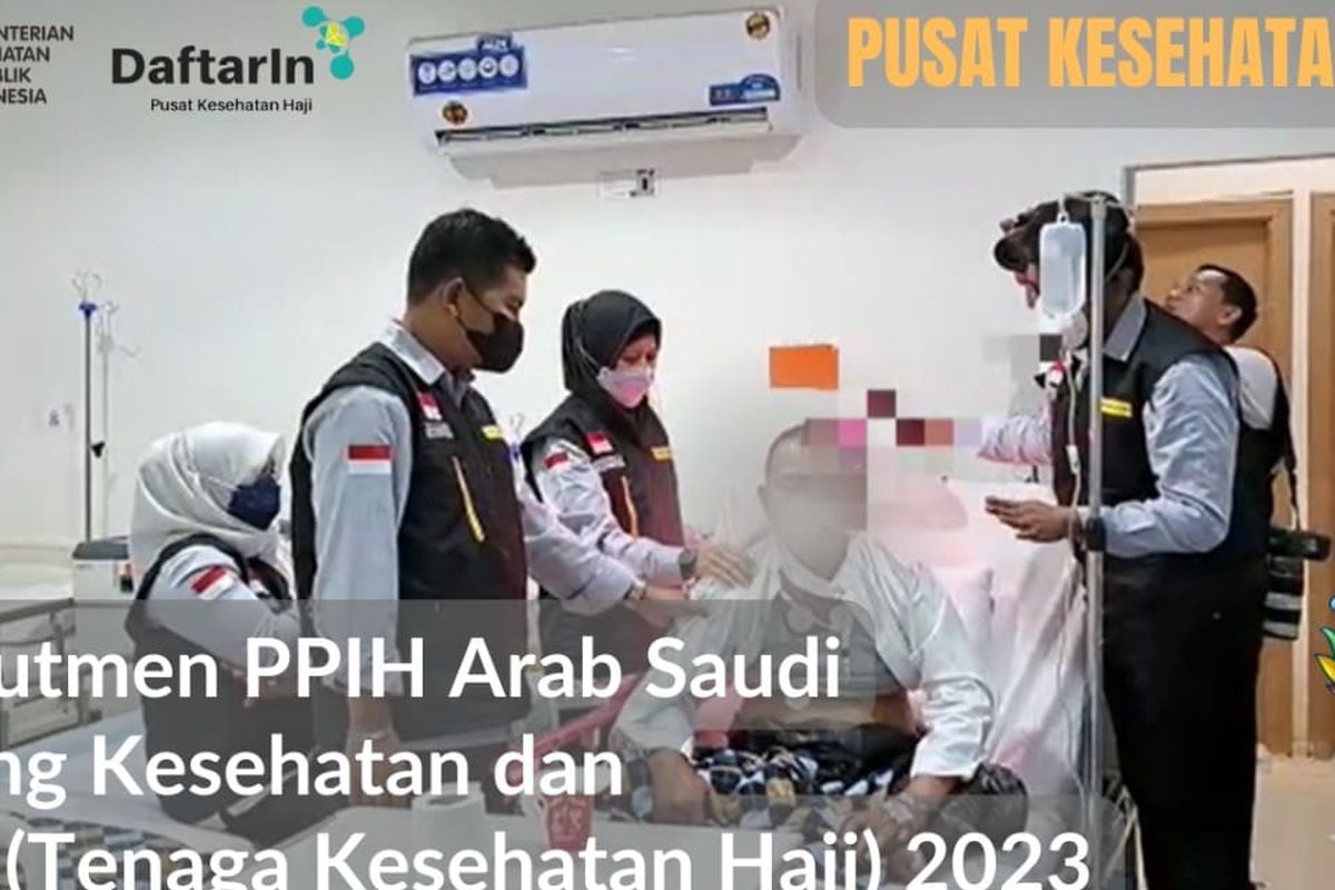 Kementerian Kesehatan membuka rekrutmen Petugas Penyelenggara Ibadah Haji (PPIH) bidang kesehatan dan Tenaga Kesehatan Haji 2023