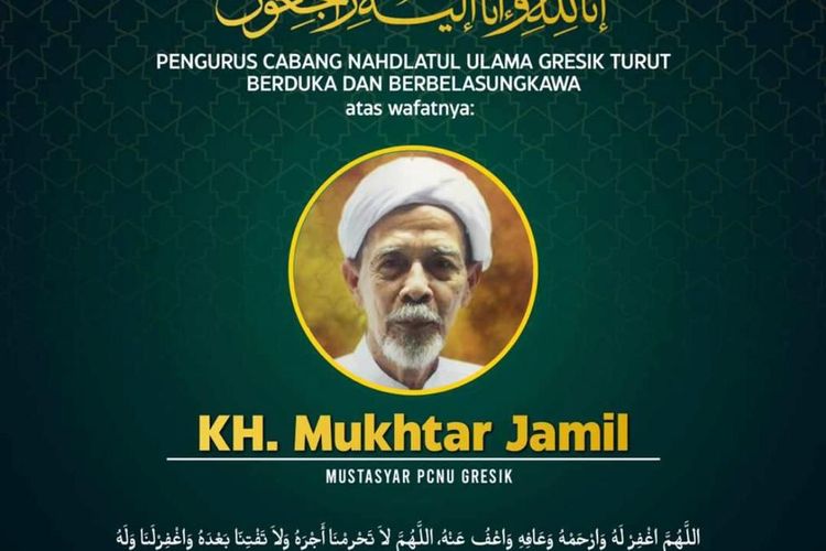 Ungkapan duka cita atas meninggalnya KH Mukhtar Jamil, Senin (14/3/2022).