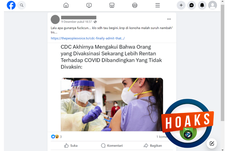 Tangkapan layar unggahan dengan narasi hoaks di sebuah akun Facebook, Minggu (9/12/2023), soal pengakuan CDC bahwa orang yang divaksin lebih rentan terhadap Covid-19.