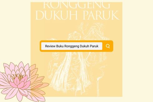 Review Buku Ronggeng Dukuh Paruk, Karya Klasik Ahmad Tohari