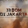 Sinopsis Film 13 Bom di Jakarta; Terinspirasi Tragedi Bom di Ibu Kota