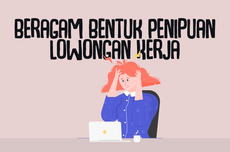 INFOGRAFIK: Beragam Bentuk Penipuan Lowongan Kerja 