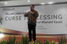 Rhenald Kasali: Gunakan 