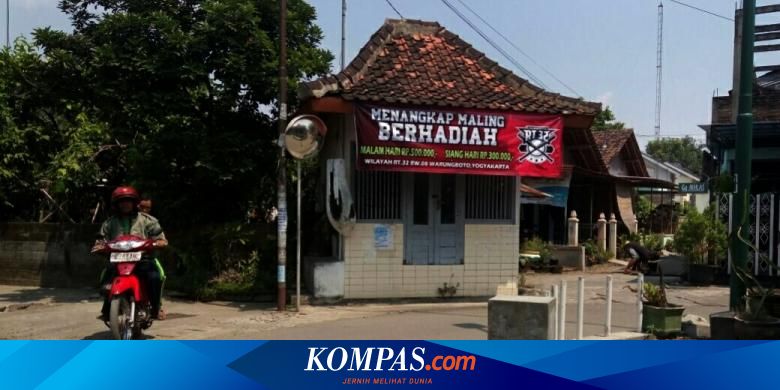 Marak Aksi Pencurian Warga Pasang Spanduk Menangkap Maling Berhadiah Halaman All Kompas Com