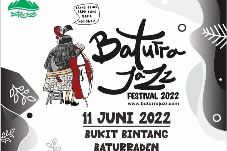 Baturrajazz Festival akan digelar di kawasan Bukit Bintang, Baturraden, Kabupaten Banyumas, Jawa Tengah, Sabtu (11/6/2022) malam.