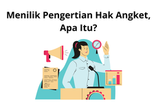 Menilik Pengertian Hak Angket, Apa Itu?