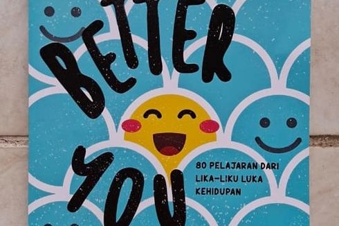 Menemukan Diri lewat Buku Better You: Perjalanan Menjadi Versi Terbaik Tanpa Harus Sempurna