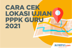 INFOGRAFIK: Cara Cek Lokasi Ujian PPPK Guru 2021