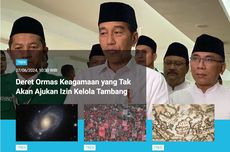 [POPULER TREN] Izin Tambang untuk Ormas Keagamaan | Tapera Ditunda