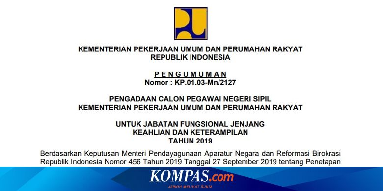 Cpns 2019 Kementerian Pupr Tidak Ada Passing Grade Untuk Skb Halaman All Kompas Com