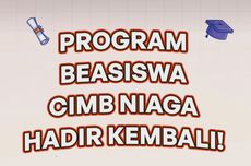 Beasiswa S1 CIMB Niaga 2023, Dapat Uang Saku dan Biaya Skripsi