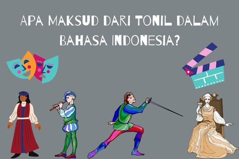 Apa Maksud dari Tonil dalam Bahasa Indonesia?