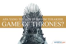 INFOGRAFIK: Apa yang Akan Terjadi di "Game of Thrones, Season 8"?