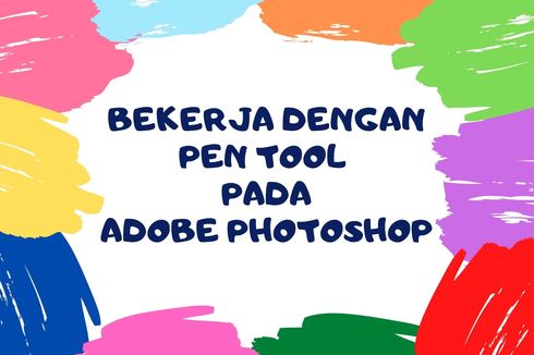 Bekerja dengan Pen Tool Pada Adobe Photoshop 