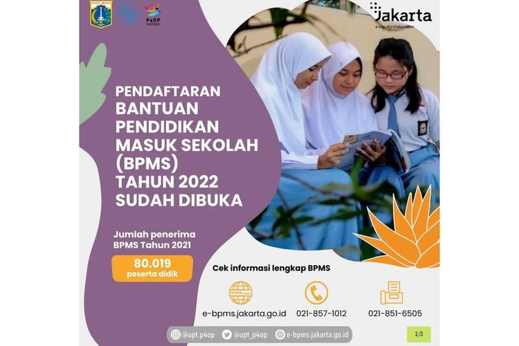 Pemprov DKI Jakarta membuka program BPMS, bantuan biaya sekolah swasta Siswa DKI Jakarta 2022.