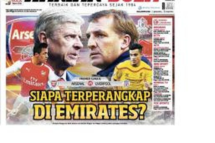 Cover Harian Bola edisi Sabtu (4/4/2015) yang mengulas bigmatch Arsenal Vs Liverpool di pentas Liga Inggris.
