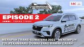 Menempuh Tol Pekanbaru-Dumai yang Ramah Gajah | Episode 2