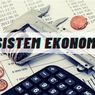 Sistem Ekonomi: Definisi dan Jenisnya