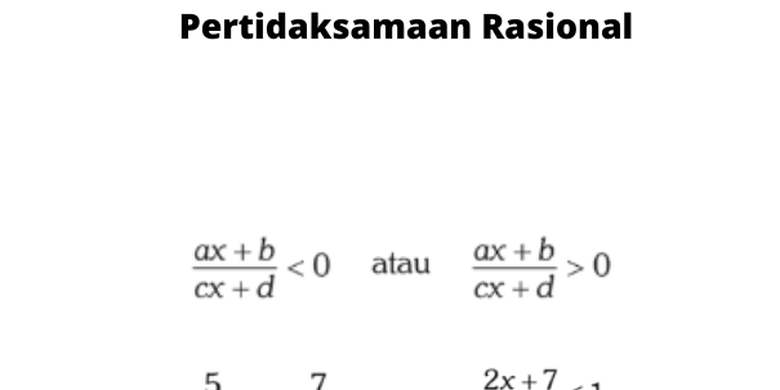 Pengertian Dan Cara Mengerjakan Soal Pertidaksamaan Rasional