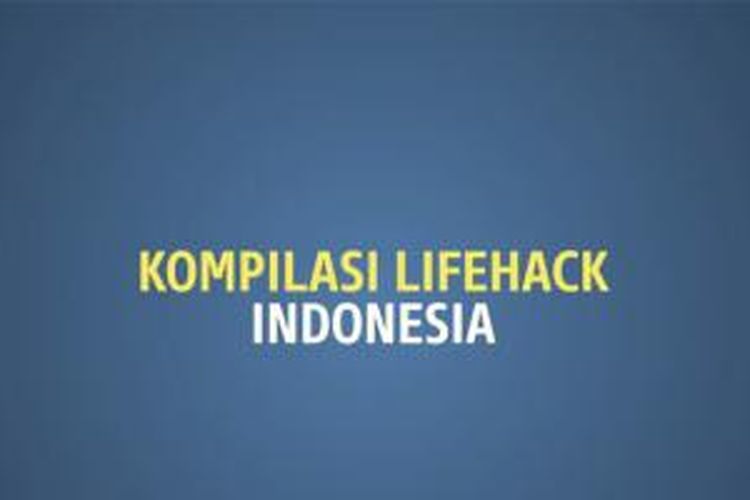 Kompilasi Lifehack Khas Indonesia
